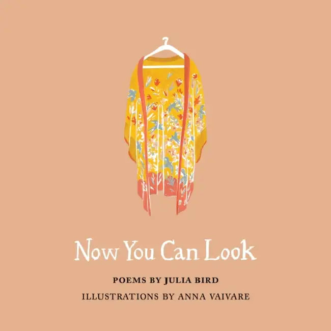 Now You Can Look by Julia Bird