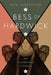 Bess of Hardwick: An Elizabethan Tycoon by Wyn Derbyshire