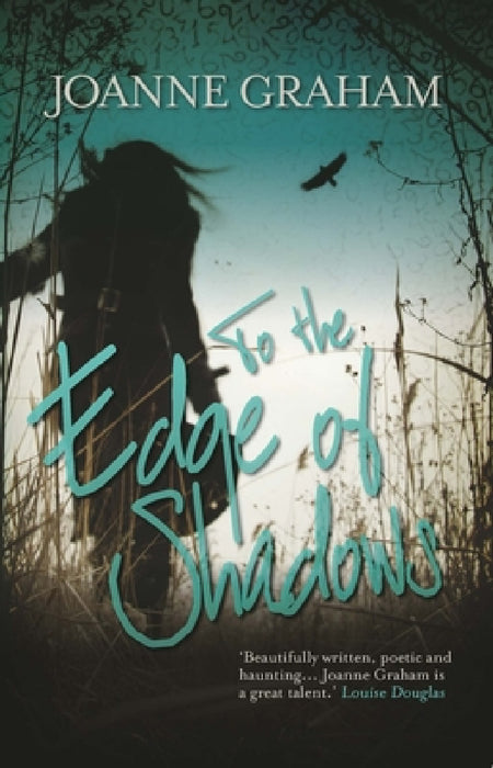 To the Edge of Shadows by Joanne Graham