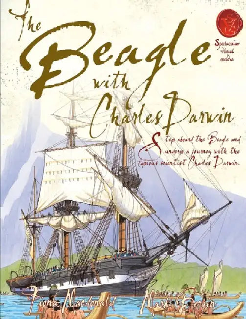 The Beagle With Charles Darwin by Fiona MacDonald