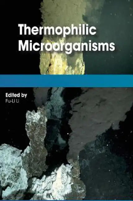 Thermophilic Microorganisms by Fu-Li Li