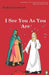 I See You As You Are by Lamb Books