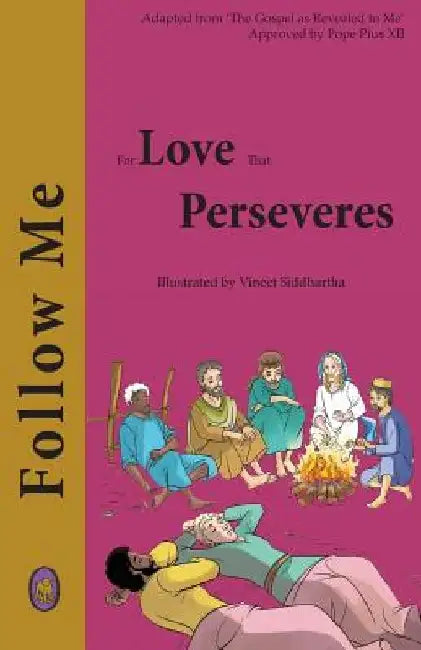 For Love that Perseveres by Lamb Books