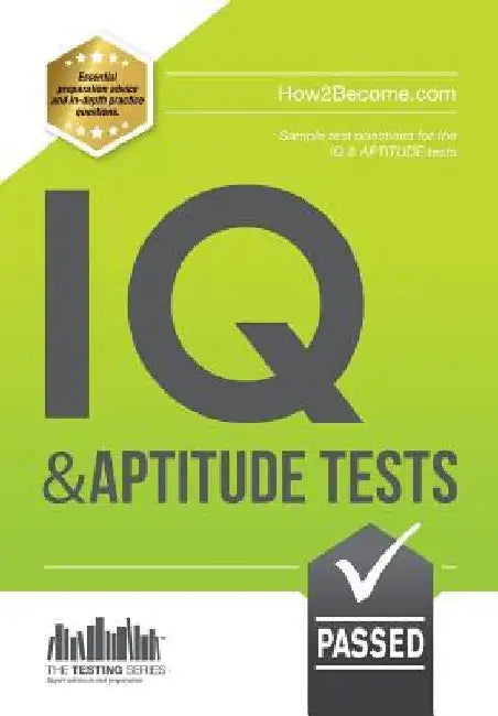 IQ and Aptitude Tests: Sample Test Questions for IQ & Aptitude Tests by How2become