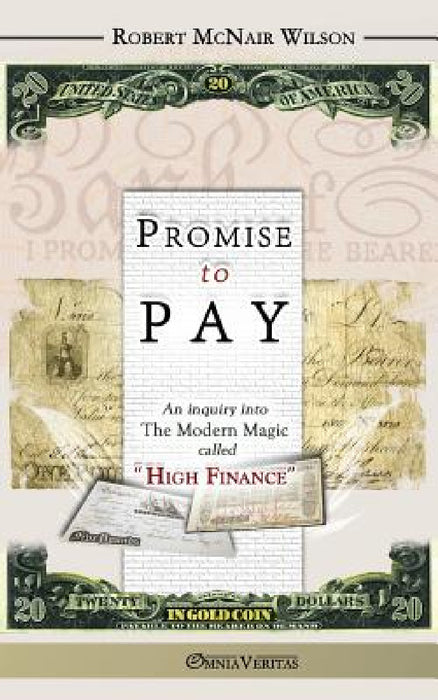 Promise to Pay by Robert McNair Wilson