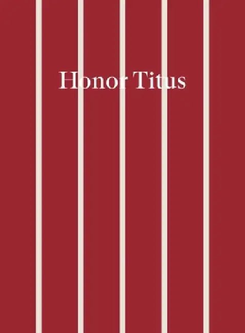 Honor Titus by Honor Titus, Henry Taylor, Durga Chew-Bose