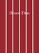 Honor Titus by Honor Titus, Henry Taylor, Durga Chew-Bose