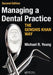 Managing a Dental Practice the Genghis Khan Way by Michael R. Young