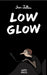 Low Glow - Jean Jullien by Jean Jullien