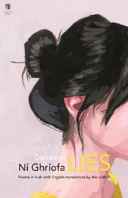 Lies by Doireann Ni Ghriofa