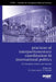 Practices of Interparliamentary Coordination in International Politics: The European Union and Beyond by Ben Crum, John Erik Fossum