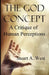 The God Concept: A Critique of Human Perceptions by Stuart A. West