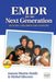 Emdr for the Next Generation-Healing Children and Families 2nd Ed by Joanne Morris-Smith, Michel Silvestre