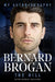 The Hill: My Autobiography by Bernard Brogan