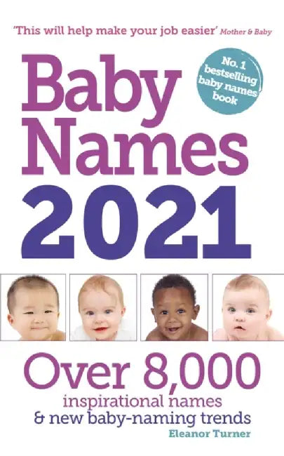 Baby Names 2021 by Eleanor Turner