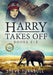 Harry Takes Off: Books 1-3 by Steve Turnbull