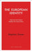 The European Identity: Historical and Cultural Realities We Cannot Deny by Stephen Green