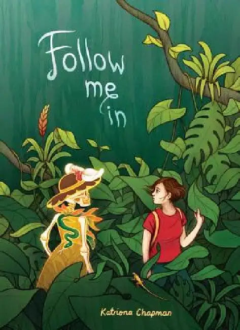 Follow Me in by Katriona Chapman