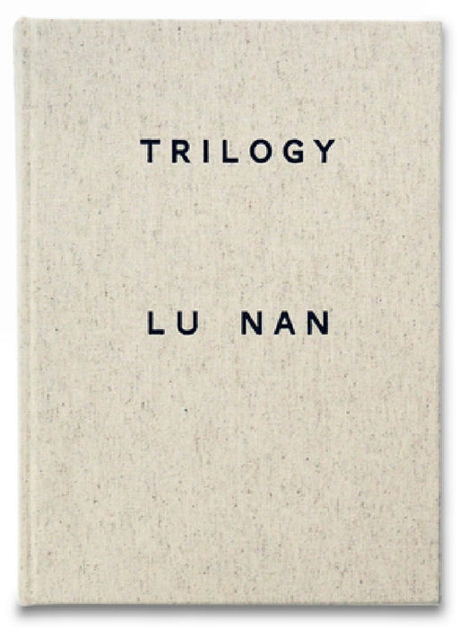 Trilogy by Lu Nan
