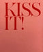 Kiss It! by Abbie Trayler-Smith