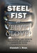 Steel Fist or Velvet Glove? by Alasdair J. Ross