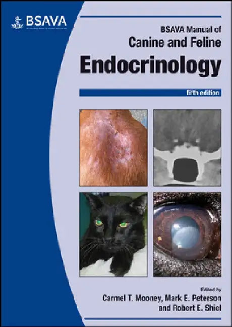 BSAVA Manual of Canine and Feline Endocrinology by Carmel T. Mooney