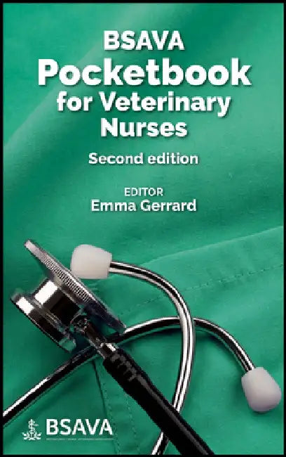 BSAVA Pocketbook for Veterinary Nurses by Emma Gerrard