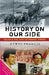 History On Our Side: Wales and the 1984-85 Miners' Strike by Hywel Francis