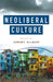 Neoliberal Culture by Jeremy Gilbert