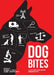 Dog Bites by Daniel Mills