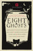 Eight Ghosts: The English Heritage Book of Ghost Stories by Sarah Perry