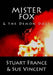 Mister Fox and the Demon Dogs by Sue Vincent