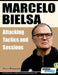Marcelo Bielsa - Attacking Tactics and Sessions by Athanasios Terzis