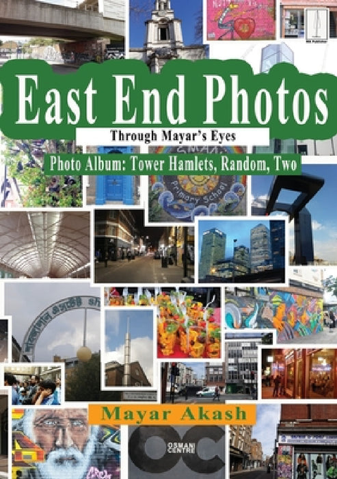 East End Photos Through Mayar's Eyes Tower Hamlets Random Two by Mayar Akash
