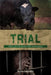 Trial by Ruth Chesney