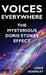 Voices Everywhere: The Mysterious Doris Stokes Effect by Linda Dearsley