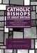 Catholic Bishops of Great Britain: A Reference to Roman Catholic Bishops from 1850 to 2015 by Chris Larsen, Cormac Murphy-O'Connor