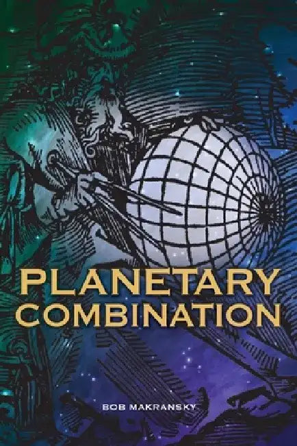 Planetary Combination by Bob Makransky