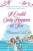 It Could Only Happen At Sea by Margaret Cahill
