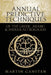 Annual Predictive Techniques of the Greek, Arabic and Indian Astrologers by Martin Gansten