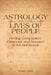 Astrology and the Lives of People: Finding Compassion, Character, and Heroism in the Horoscope by Joseph Crane