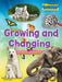 Growing And Changing - All About Life Cycles by Ruth Owen