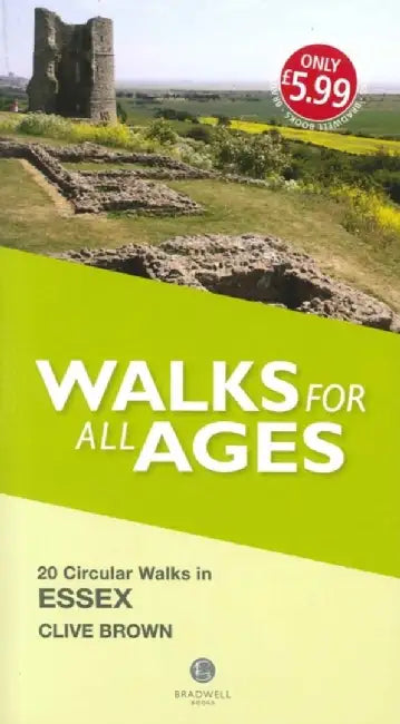 Walks for All Ages Essex by Clive Brown