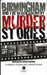 Birmingham & Black Country Murder Stories by Brendan Hawthorne