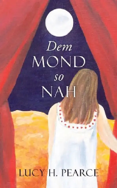 Dem Mond so Nah: ein Wegweiser für Mädchen zu ihrem Zyklus by Pearce, Lucy H.