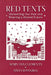 Red Tents: Unravelling Our Past and Weaving a Shared Future by Clements, Mary Ann