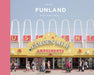 Funland: A Visual Tour of the British Seaside by Rob Ball