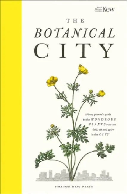 The Botanical City by Helena Dove