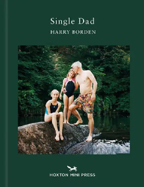 Single Dad by Harry Borden