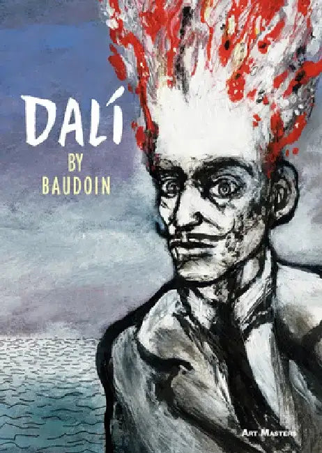 Dali: Art Masters Series by Edmond Baudoin